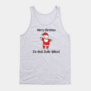 I'm Dead Inside Merry Christmas Tank Top